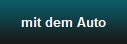 mit dem Auto